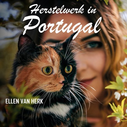 Herstelwerk in Portugal, Ellen van Herk - Luisterboek MP3 - 9789464499865