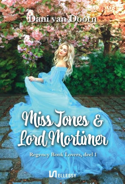 Miss Jones & Lord Mortimer, Dani van Doorn - Paperback - 9789464499964