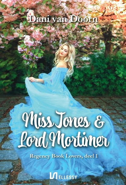 Miss Jones & Lord Mortimer, Dani van Doorn - Ebook - 9789464499971