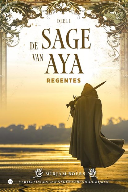 De sage van Aya: Regentes, Mirjam Boers - Paperback - 9789464502893