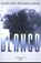 Blanco, Darline Degheldere - Paperback - 9789464510027