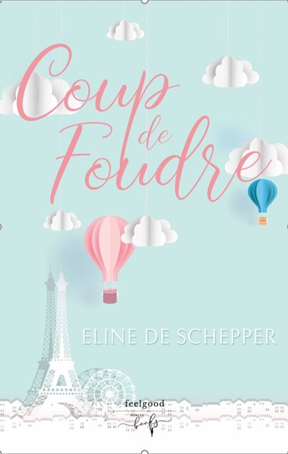 Coup de Foudre, Eline De Schepper - Ebook - 9789464510058