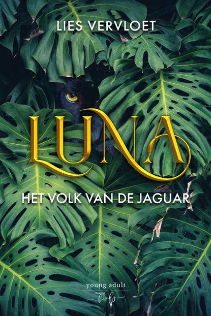 Luna, Het volk van de Jaguar, Lies Vervloet - Ebook - 9789464510096