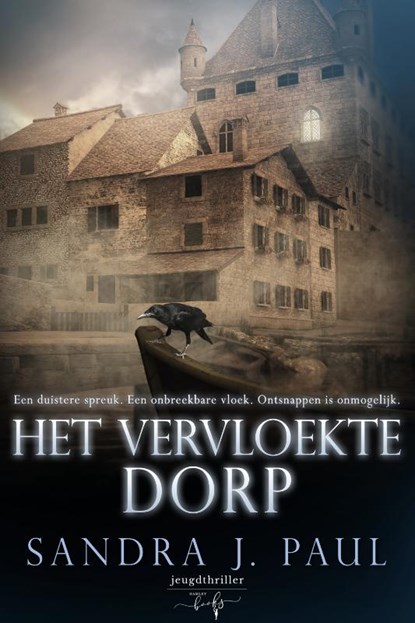 Het vervloekte dorp, Sandra J. Paul - Gebonden - 9789464510294