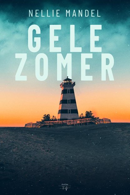 Gele Zomer, Nellie Mandel - Paperback - 9789464510379