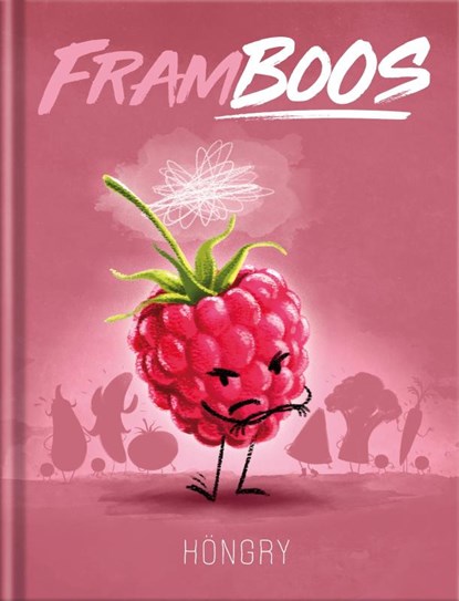 Framboos, HÖNGRY - Gebonden - 9789464519051