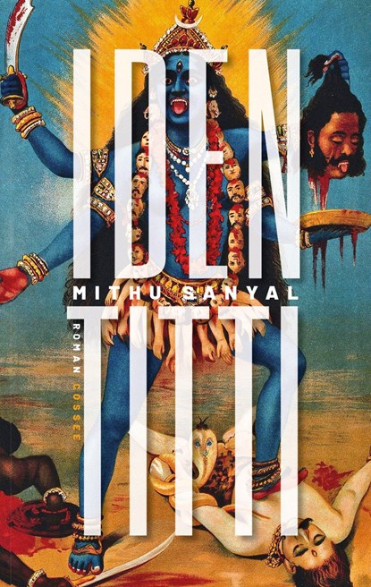 Identitti, Mithu Sanyal - Ebook - 9789464520101