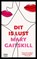 Dit is lust, Mary Gaitskill - Paperback - 9789464520309