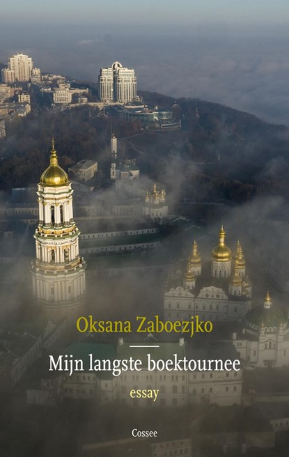 Mijn langste boektournee, Oksana Zaboezjko - Ebook - 9789464520415