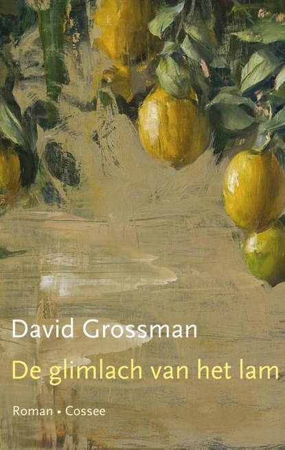 De glimlach van het lam, David Grossman - Paperback - 9789464520460