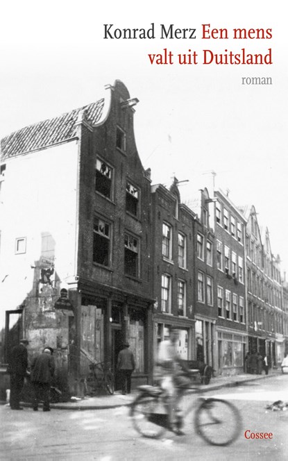Een mens valt uit Duitsland, Konrad Merz - Ebook - 9789464520736