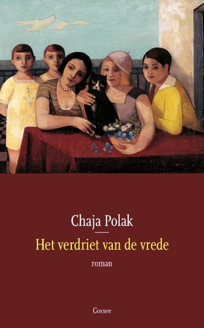 Het verdriet van de vrede, Chaja Polak - Paperback - 9789464520828