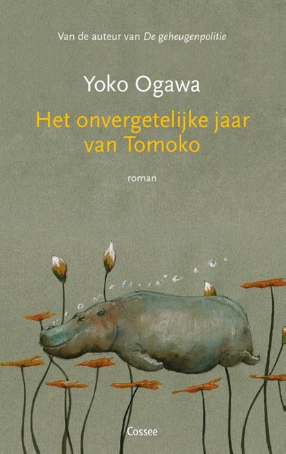 Het onvergetelijke jaar van Tomoko, Yoko Ogawa - Paperback - 9789464520866