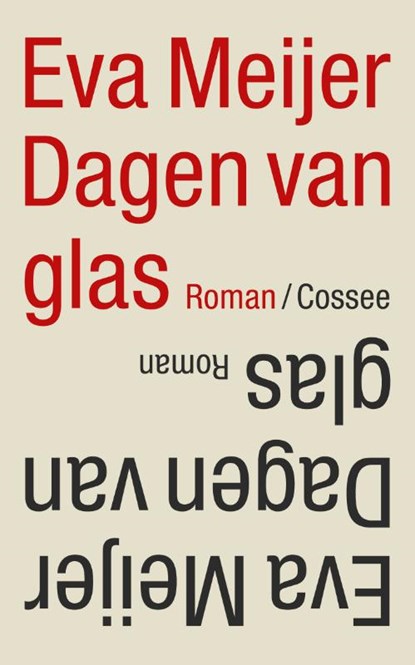 Dagen van glas, Eva Meijer - Paperback - 9789464521009