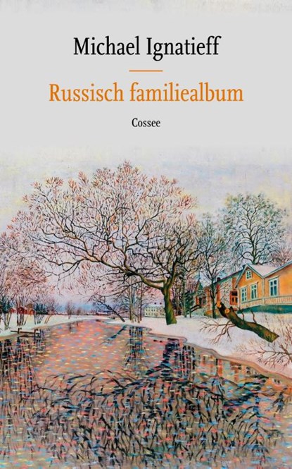 Russisch familiealbum, Michael Ignatieff - Paperback - 9789464521108