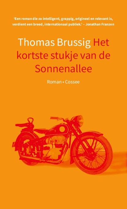 Het kortste stukje van de Sonnenallee, Thomas Brussig - Paperback - 9789464521320