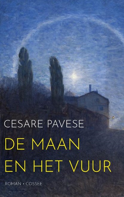 De maan en het vuur, Cesare Pavese - Paperback - 9789464521498
