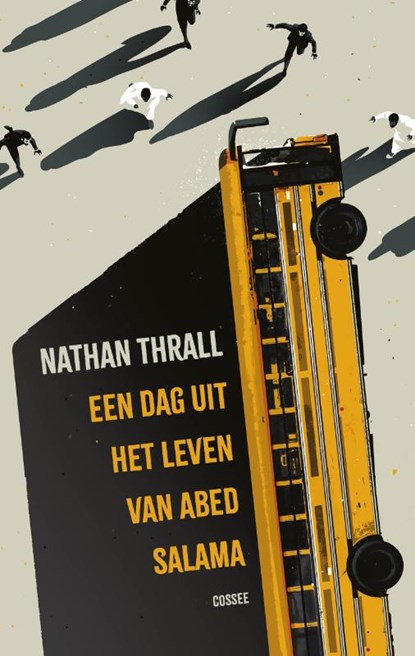 Een dag uit het leven van Abed Salama, Nathan Thrall - Paperback - 9789464521573