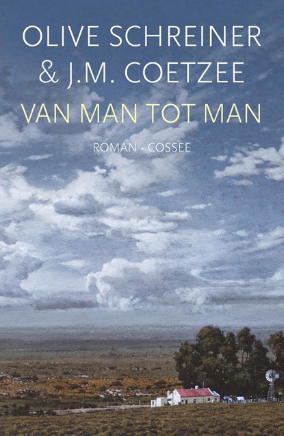 Van man tot man, Olive Schreiner ; J.M. Coetzee - Ebook - 9789464521757