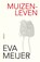 Muizenleven, Eva Meijer - Paperback - 9789464521849
