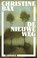 De nieuwe weg, Christine Bax - Paperback - 9789464522105