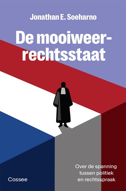 De mooiweerrechtsstaat, Jonathan E. Soeharno - Ebook - 9789464522532