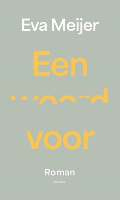 Een woord voor, Eva Meijer - Paperback - 9789464522600