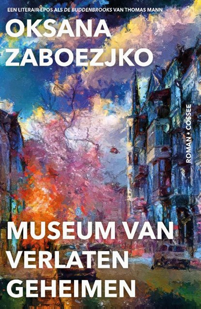 Museum van verlaten geheimen, Oksana Zaboezjko - Paperback - 9789464522617