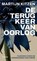 De terugkeer van oorlog, Martijn Kitzen - Paperback - 9789464522747