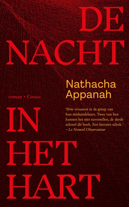 De nacht in het hart, Nathacha Appanah - Ebook - 9789464523010