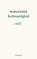Rechtvaardigheid, Bernard Schlink - Paperback - 9789464523188