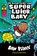 De avonturen van super luier baby, Dav Pilkey - Gebonden - 9789464530513