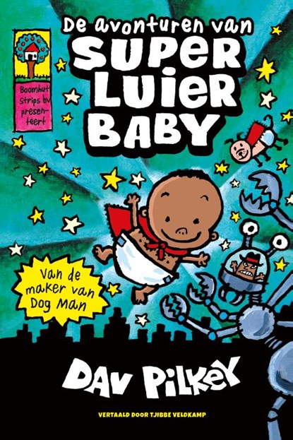 De avonturen van super luier baby, Dav Pilkey - Gebonden - 9789464530513