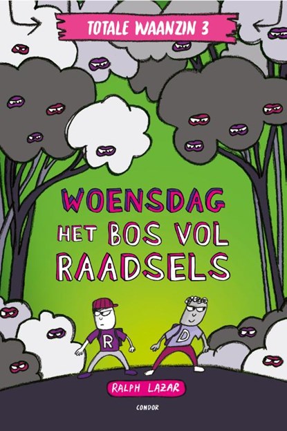 Woensdag: Het bos vol raadsels, Ralph Lazar - Gebonden - 9789464530551