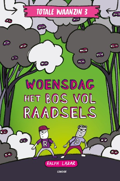 Woensdag: Het bos vol raadsels, Ralph Lazar - Ebook - 9789464530575