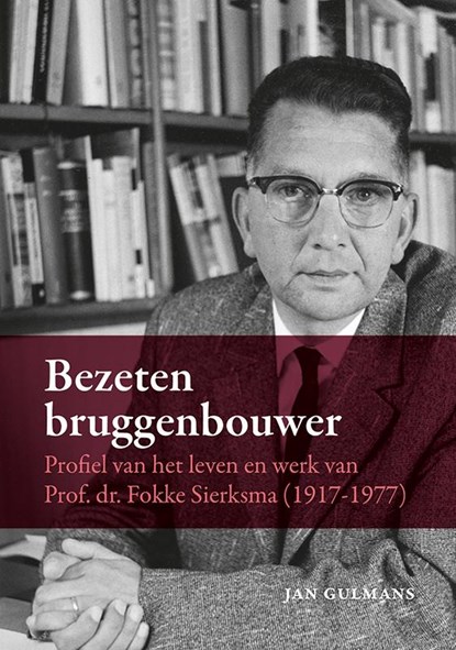 Bezeten bruggenbouwer, Jan Gulmans - Gebonden - 9789464551396