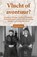 Vlucht of avontuur?, Rob de Kam - Paperback - 9789464551501