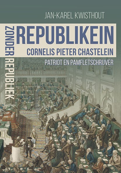 Republikein zonder republiek, Jan-Karel Kwisthout - Paperback - 9789464551792
