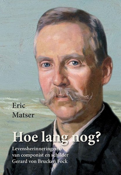 Hoe lang nog?, Eric Matser - Gebonden - 9789464551822
