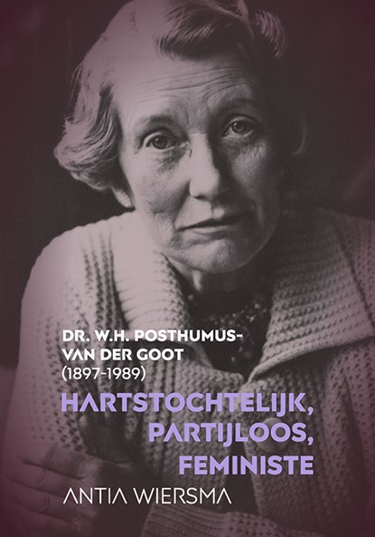 Hartstochtelijk, partijloos, feministe, Antia Wiersma - Paperback - 9789464551846