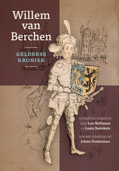 Gelderse kroniek, Willem van Berchen - Gebonden - 9789464552140