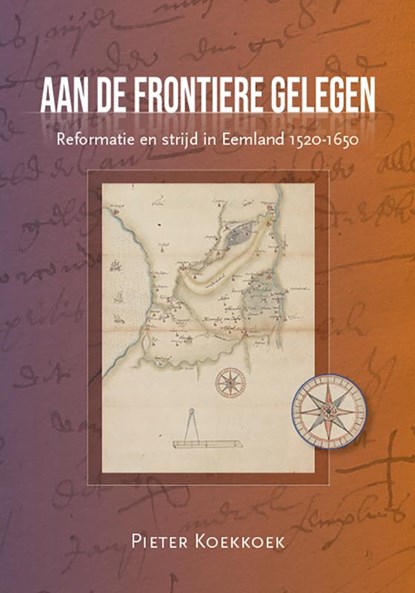 Aan de frontiere gelegen, Pieter Koekkoek - Paperback - 9789464552294