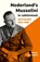 Nederland's Mussolini in zakformaat, André van Noort - Paperback - 9789464552300