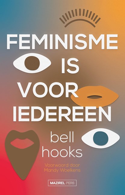 Feminisme is voor iedereen, bell hooks - Ebook - 9789464560091