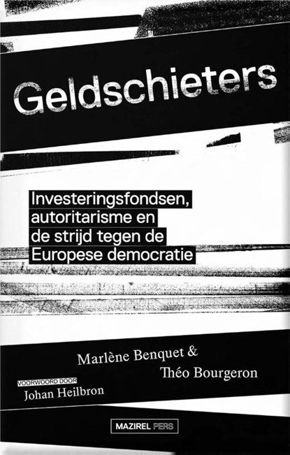 Geldschieters, Marlène Benquet ; Théo Bourgeron ; Johan Heilbron - Paperback - 9789464560107