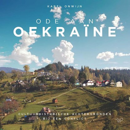 Ode aan Oekraïne, Karel Onwijn - Paperback - 9789464560183