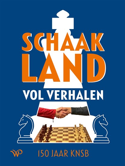 Schaakland vol verhalen, niet bekend - Ebook - 9789464560404