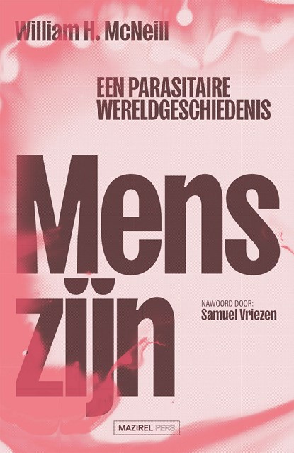 Menszijn, William H. McNeill ; Samuel Vriezen - Ebook - 9789464560435