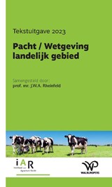 Pacht / Wetgeving landelijk gebied - Jeroen Rheinfeld - 9789464561395