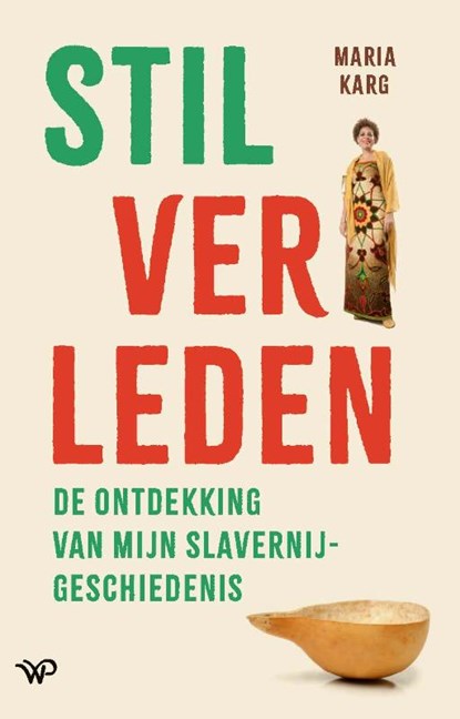 Stil verleden, Maria Karg - Paperback - 9789464561401